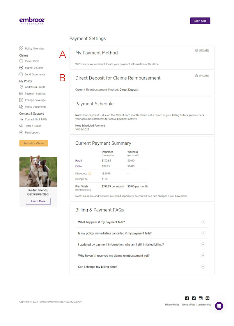 You can make your updates in the My Payment Settings page in this page as illustrated in the image. There are two sections, which are: Select Update next to My Payment Method and Select Update next to Direct Deposit for Claims Reimbursement.