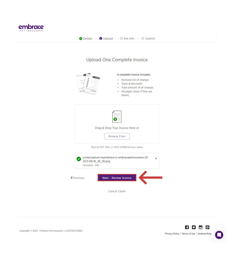 Select the files to upload including your pet’s itemized invoice, then select next - review invoice.